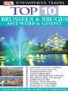 Brussels & Bruges, Antwerp & Ghent